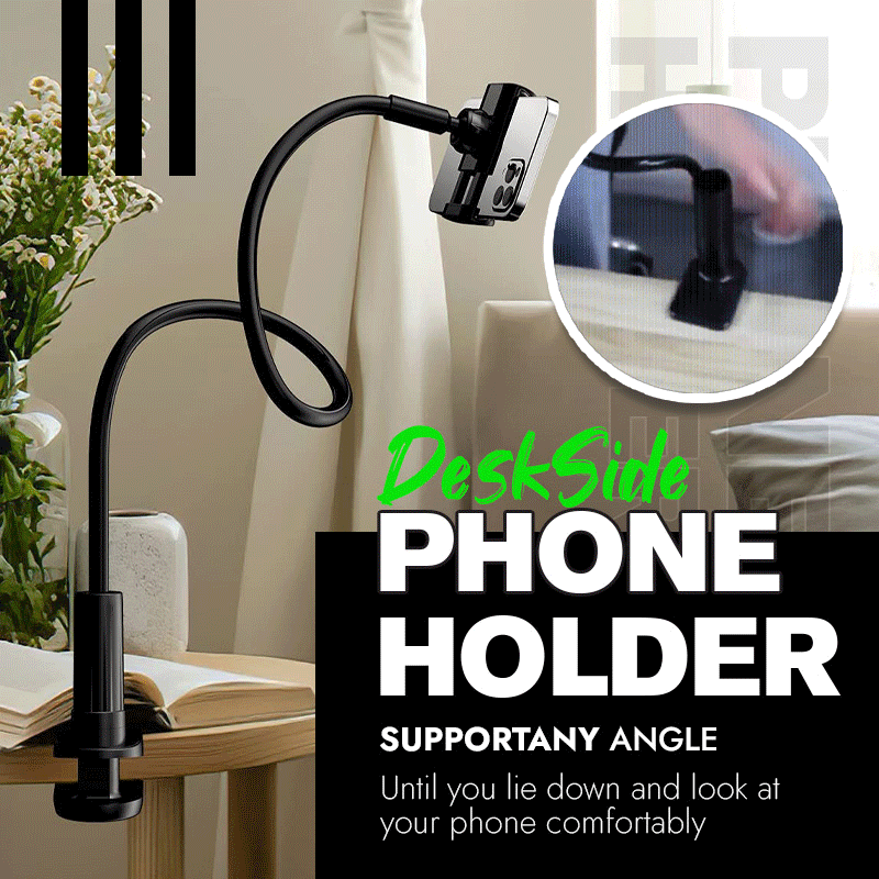 DeskSide Flexible Phone Holder Proeficient